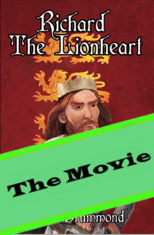 Richard the Lionheart - The Movie
